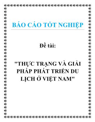 Báo cáo Thực trạng và giải pháp phát triển du lịch ở Việt Nam