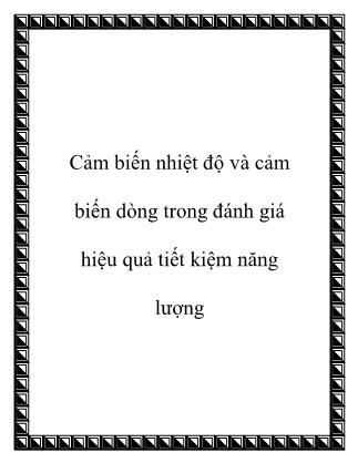 Cảm biến nhiệt độ và cảm biến dòng trong đánh giá hiệu quả tiết kiệm năng lượng