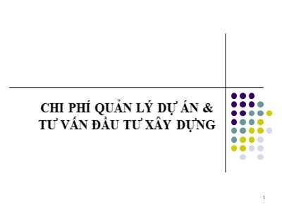 Chi phí quản lý dự án & tư vấn đầu tư xây dựng