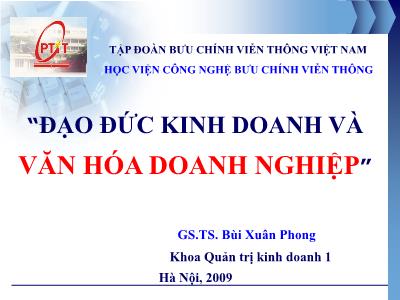 Đạo đức kinh doanh và văn hóa doanh nghiệp - GS.TS. Bùi Xuân Phong