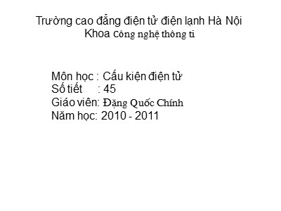 Giáo án Cấu kiện điện tử