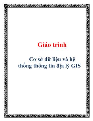 Giáo trình Cơ sở dữ liệu và hệ thống thông tin địa lý GIS