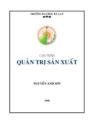 Giáo trình Quản trị sản xuất - Nguyễn Anh Sơn