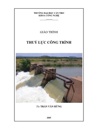 Giáo trình Thuỷ lực công trình - ThS. Trần Văn Hừng