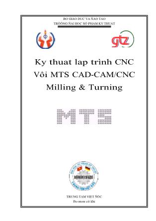 Kỹ thuật lập trình CNC với MTS CAD-CAM/CNC Milling & Turning