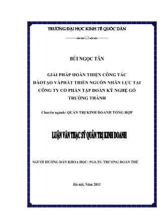 Luận văn Giải pháp hoàn thiện công tác đào tạo và phát triển nguồn nhân lực tại Công ty Cổ phần tập đoàn kỹ nghệ gỗ Trường Thành