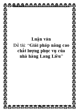 Luận văn Giải pháp nâng cao chất lượng phục vụ của nhà hàng Lang Liêu