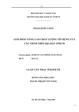 Luận văn Giải pháp nâng cao chất lượng tín dụng của các NHTM trên địa bàn TPHCM