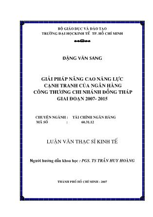 Luận văn Giải pháp nâng cao năng lực cạnh tranh của Ngân hàng Công thương chi nhánh Đồng Tháp giai đoạn 2007- 2015