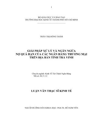 Luận văn Giải pháp xử lý và ngăn ngừa nợ quá hạn của các Ngân hàng Thương mại trên địa bàn tỉnh Trà Vinh