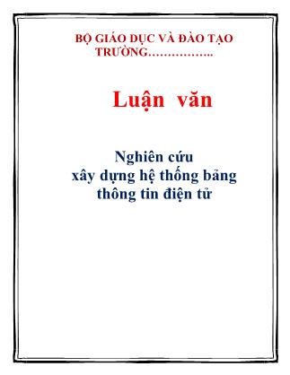 Luận văn Nghiên cứu xây dựng hệ thống bảng thông tin điện tử