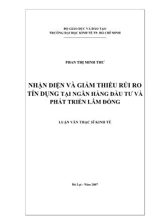 Luận văn Nhận diện và giảm thiểu rủi ro tín dụng tại Ngân hàng Đầu tư và Phát triển Lâm Đồng