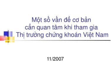 Một số vấn đề cơ bản cần quan tâm khi tham gia Thị trường chứng khoán Việt Nam