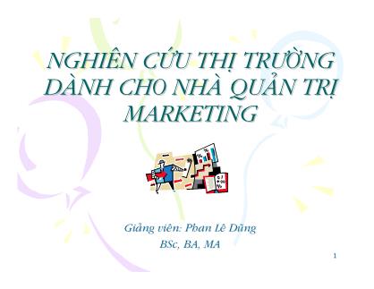 Nghiên cứu thị trường dành cho nhà quản trị marketing - Phan Lê Dũng