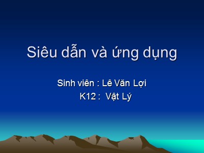 Siêu dẫn và ứng dụng