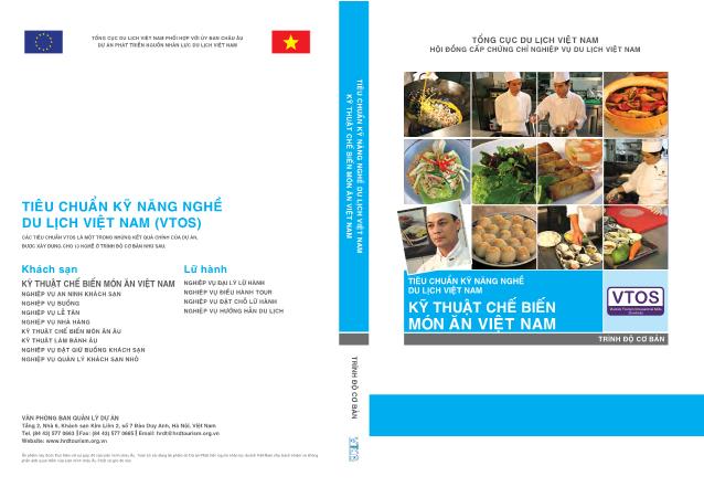 Tiêu chuẩn kỹ năng nghề du lịch Việt Nam: Kỹ thuật chế biến món ăn Việt Nam (Phần 1)