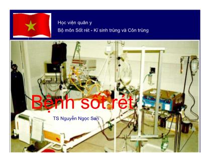 Bài giảng Bệnh sốt rét - TS Nguyễn Ngọc San