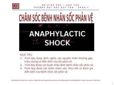 Bài giảng Chăm sóc bệnh nhân sốc phản vệ - ThS. Nguyễn Phúc Học