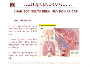 Bài giảng Chăm sóc người bệnh suy hô hấp cấp - ThS. Nguyễn Phúc Học