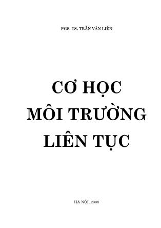 Bài giảng Cơ học môi trường liên tục - Trần Văn Liên