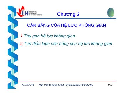 Bài giảng Cơ lý thuyết - Chương 2: Cân bằng của hệ lực không gian - ThS. Ngô Văn Cường