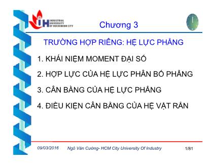 Bài giảng Cơ lý thuyết - Chương 3: Trường hợp riêng: hệ lực phẳng - ThS. Ngô Văn Cường