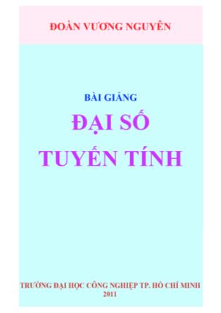 Bài giảng Đại số tuyến tính - Đoàn Vương Nguyên