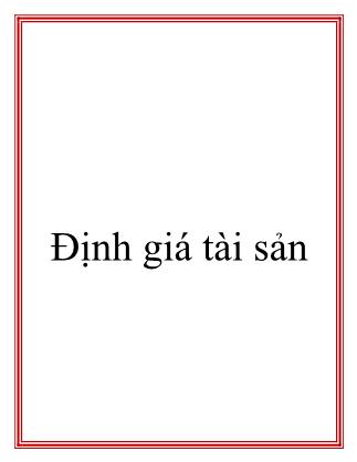 Bài giảng Định giá tài sản