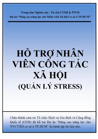 Bài giảng Hỗ trợ nhân viên công tác xã hội (Quản lý stress)