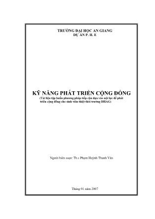 Bài giảng Kĩ năng phát triển cộng đồng - Th.s Phạm Huỳnh Thanh Vân