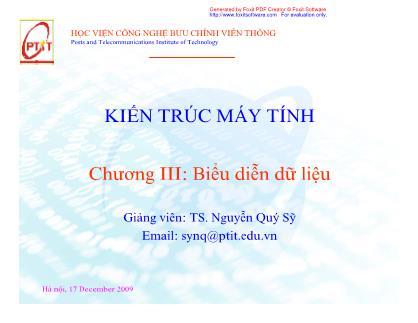 Bài giảng Kiến trúc máy tính - Chương III: Biểu diễn dữ liệu - TS. Nguyễn Quý Sỹ