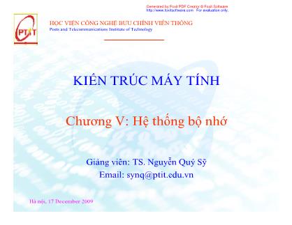 Bài giảng Kiến trúc máy tính - Chương V: Hệ thống bộ nhớ - TS. Nguyễn Quý Sỹ