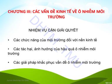 Bài giảng Kinh tế môi trường (Environmental Economics) - Chương 3: Các vấn đề kinh tế về ô nhiễm môi trường