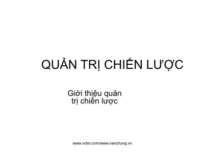 Bài giảng Kỹ năng Quản trị chiến lược