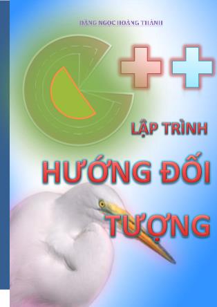 Bài giảng Lập trình hướng đối tượng - Đặng Ngọc Hoàng Thành