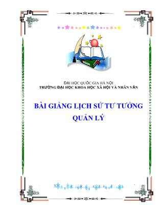 Bài giảng Lịch sử tư tưởng quản lý