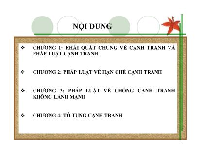 Bài giảng Luật cạnh trạnh - Chương 1: Khái quát chung về cạnh tranh và pháp luật cạnh tranh