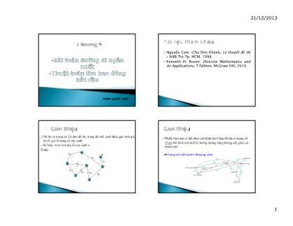 Bài giảng Lý thuyết đồ thị (Graph Theory) - Chương 5: Bài toán đường đi ngắn nhất. Thuật toán tìm bao đóng bắt cầu - Trần Quốc Việt