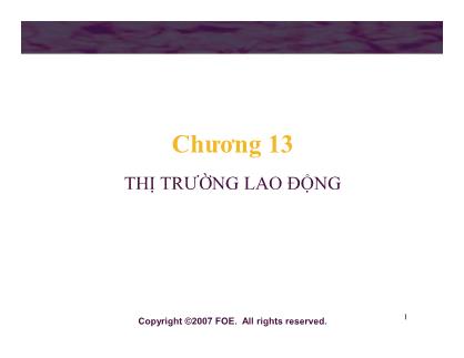 Bài giảng Lý thuyết kinh tế học vi mô - Chương 13: Thị trường lao động - Đinh Thiện Đức