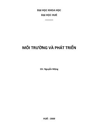 Bài giảng Môi trường và phát triển - Nguyễn Mộng (Phần 1)