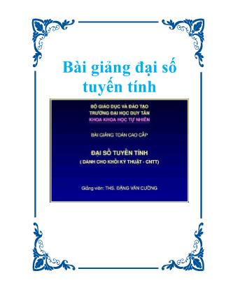 Bài giảng môn Đại số tuyến tính