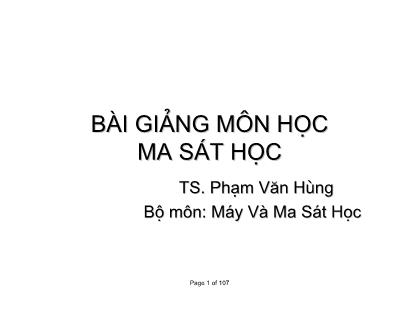 Bài giảng môn học Ma sát học - TS. Phạm Văn Hùng