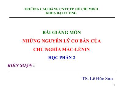 Bài giảng môn Những nguyên lý cơ bản của chủ nghĩa Mác-Lênin (Phần 2)