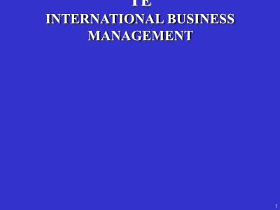 Bài giảng môn Quản trị kinh doanh quốc tế - Chương 1: Tổng quan về kinh doanh quốc tế