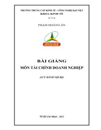 Bài giảng môn Tài chính doanh nghiệp - Phạm Hoàng Ân