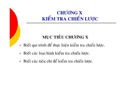 Bài giảng Quản trị chiến lược - Chương X: Kiểm tra chiến lược