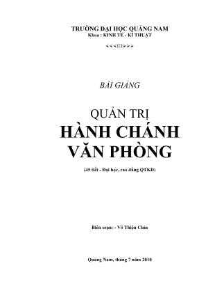 Bài giảng Quản trị hành chánh văn phòng - Võ Thiện Chín