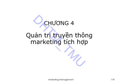 Bài giảng Quản trị Marketing 2 - Chương 4: Quản trị truyền thông marketing tích hợp