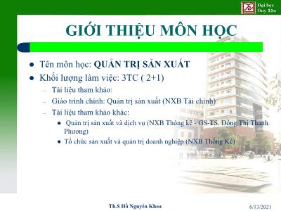 Bài giảng Quản trị sản xuất - Th.S Hồ Nguyên Khoa