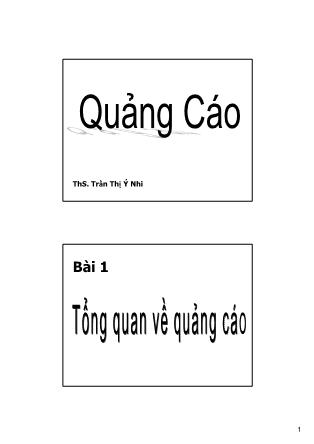 Bài giảng Quảng cáo - ThS. Trần Thị Ý Nhi